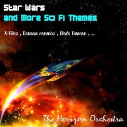 Star Wars and More Sci Fi Themes Soundtrack (The Horizon Orchestra) - CD cover