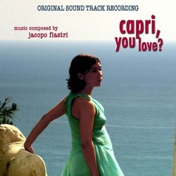 Capri, You Love ? サウンドトラック (Jacopo Fiastri) - CDカバー