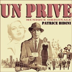 Un Prive サウンドトラック (Patrice Bidini) - CDカバー