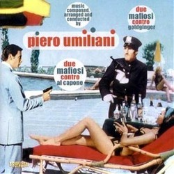 Due Mafiosi Contro Goldginger / Due Mafiosi Contro Al Capone Trilha sonora (Piero Umiliani) - capa de CD