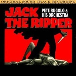 Jack the Ripper サウンドトラック (Jimmy McHugh, Pete Rugolo) - CDカバー