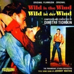 Wild is the Wind サウンドトラック (Dimitri Tiomkin) - CDカバー