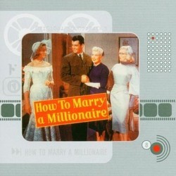 How to Marry a Millionaire サウンドトラック (Cyril J. Mockridge, Alfred Newman) - CDカバー