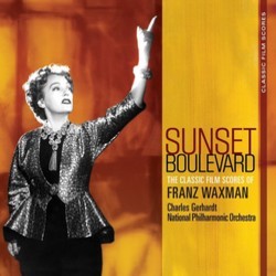 Sunset Boulevard: The Classic Film Scores of Franz Waxman Soundtrack (Franz Waxman) - CD cover