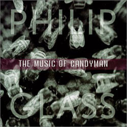 The Music of Candyman Colonna sonora (Philip Glass) - Copertina del CD