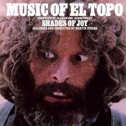 Music of El Topo Trilha sonora (Alejandro Jodorowsky, Shades of Joy) - capa de CD