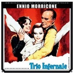 Trio Infernale Bande Originale (Ennio Morricone) - Pochettes de CD