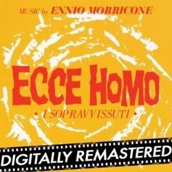 Ecce Homo - I Sopravvissuti Ścieżka dźwiękowa (Ennio Morricone) - Okładka CD
