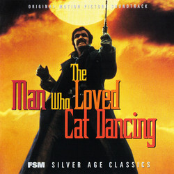 The Man Who Loved Cat Dancing Soundtrack (Michel Legrand, John Williams) - CD-Cover