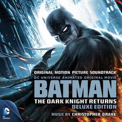 Batman: The Dark Knight Returns Trilha sonora (Christopher Drake) - capa de CD