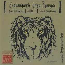 Kochankowie roku tygrysa Soundtrack (Grzegorz Daron, Henri Seroka) - CD-Cover