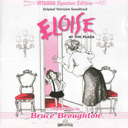 Eloise at the Plaza / Eloise at Christmastime サウンドトラック (Bruce Broughton) - CDカバー