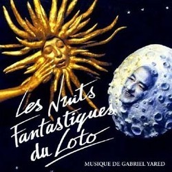 Les Nuits Fantastiques du Loto Soundtrack (Gabriel Yared) - CD cover