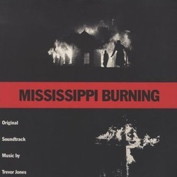 Mississippi Burning Bande Originale (Various Artists, Trevor Jones) - Pochettes de CD
