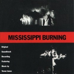 Mississippi Burning サウンドトラック (Various Artists, Trevor Jones) - CDカバー