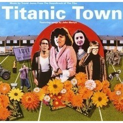 Titanic Town Soundtrack (Various Artists, Trevor Jones) - CD cover
