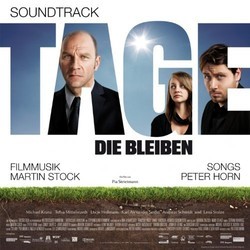 Tage, die bleiben Soundtrack (Martin Stock) - CD cover