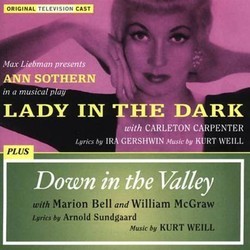 Lady in the Dark / Down in the Valley Soundtrack (Ira Gershwin, Arnold Sundgaard, Kurt Weill) - CD-Cover