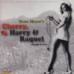 Cherry, Harry & Raquel! Soundtrack (William Loose) - CD cover