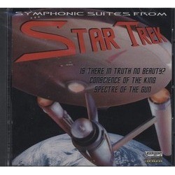 Symphonic Suites from Star Trek Ścieżka dźwiękowa (George Duning, Jerry Fielding, Gerald Fried, Sol Kaplan, Samuel Matlovsky, Joseph Mullendore) - Okładka CD