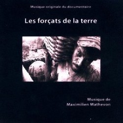 Les Forats de la Terre Ścieżka dźwiękowa (Maximilien Mathevon) - Okładka CD