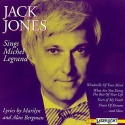Jack Jones Sings Michel Legrand Ścieżka dźwiękowa (Jack Jones, Michel Legrand) - Okładka CD