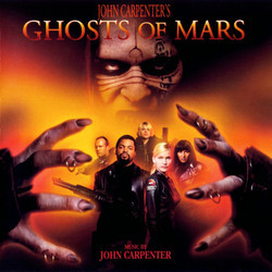 Ghosts of Mars Ścieżka dźwiękowa ( Anthrax, John Carpenter) - Okładka CD