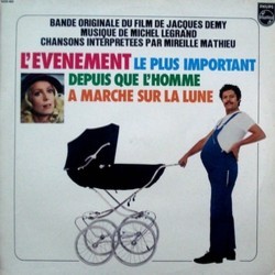 L'vnement le plus Important Depuis que l'Homme a March sur la Lune Soundtrack (Michel Legrand) - CD cover