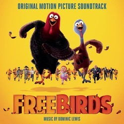 Free Birds Trilha sonora (Dominic Lewis) - capa de CD