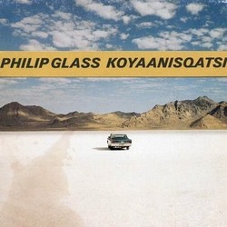 Koyaanisqatsi Bande Originale (Philip Glass) - Pochettes de CD