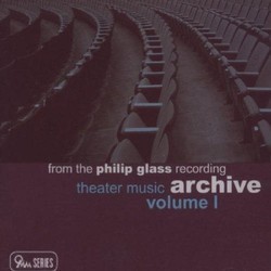 From the Philip Glass Recording Archive: Theater Music Vol.1 Colonna sonora (Philip Glass) - Copertina del CD