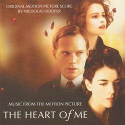 The Heart Of Me Soundtrack (Nicholas Hooper) - CD cover
