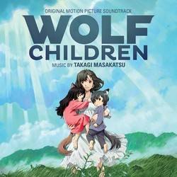 Wolf Children Trilha sonora (Takagi Masakatsu) - capa de CD