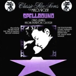 Spellbound: The Classic Film Scores of Mikls Rzsa Trilha sonora (Mikls Rzsa) - capa de CD