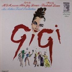 Gigi Soundtrack (Original Cast, Alan Jay Lerner , Frederick Loewe) - CD cover