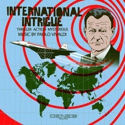 International Intrigue Soundtrack (Fabrizio Pigliucci , Paolo Vivaldi) - CD cover
