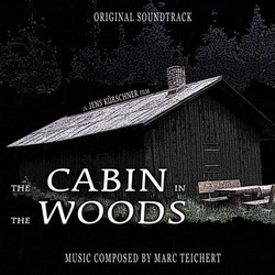 The Cabin in the Woods Ścieżka dźwiękowa (Marc Teichert) - Okładka CD
