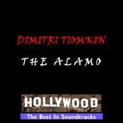The Alamo Ścieżka dźwiękowa (Dimitri Tiomkin) - Okładka CD