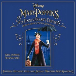 Mary Poppins 50th Anniversary Edition Soundtrack (Richard Sherman, Robert B. Sherman) - CD cover