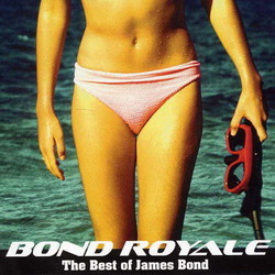 Bond Royale - The Best of James Bond Soundtrack (Various Artists) - CD cover