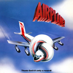 Airplane! Colonna sonora (Various Artists, Elmer Bernstein, Bee Gees, Stephen Sondheim, Jule Styne, John Williams) - Copertina del CD