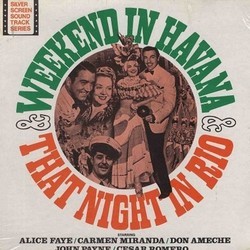 Weekend in Havana / That Night in Rio Soundtrack (Various Artists, Mack Gordon, Harry Warren) - CD cover