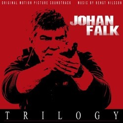 Johan Falk: Trilogy Soundtrack (Bengt Nilsson) - CD cover