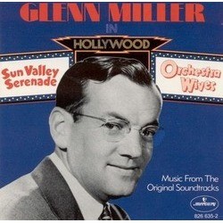 Glenn Miller in Hollywood Soundtrack (Various Artists, David Buttolph, Leigh Harline, Glenn Miller, Cyril J. Mockridge, Alfred Newman) - CD-Cover
