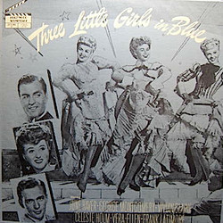 Three Little Girls in Blue Soundtrack (Various Artists, David Buttolph, Cyril J. Mockridge, Josef Myrow, Harry Warren) - CD cover