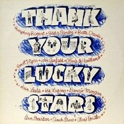 Thank Your Lucky Stars Soundtrack (Various Artists, Heinz Roemheld, Arthur Schwartz) - CD cover