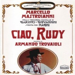 Ciao, Rudy Bande Originale (Armando Trovajoli) - Pochettes de CD