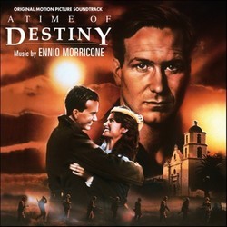 A Time of Destiny Soundtrack (Ennio Morricone) - CD cover