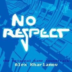 No Respect サウンドトラック (Alex Kharlamov) - CDカバー