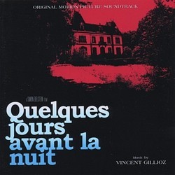 Quelques jours avant la nuit Colonna sonora (Vincent Gillioz) - Copertina del CD